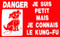 PANCARTE "je suis petit ... je connais le kung-fu"